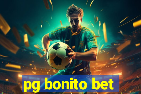 pg bonito bet